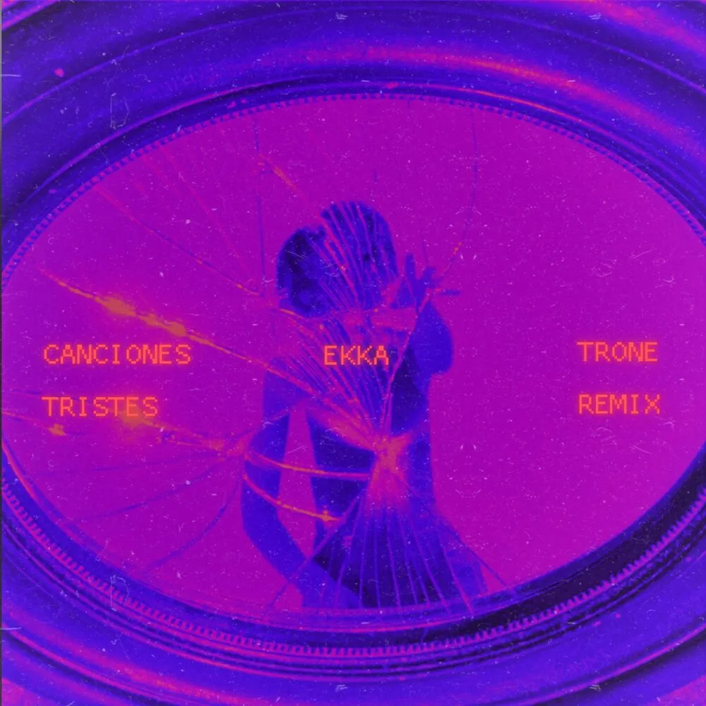 Canciones Tristes (Trone Remix) cover art